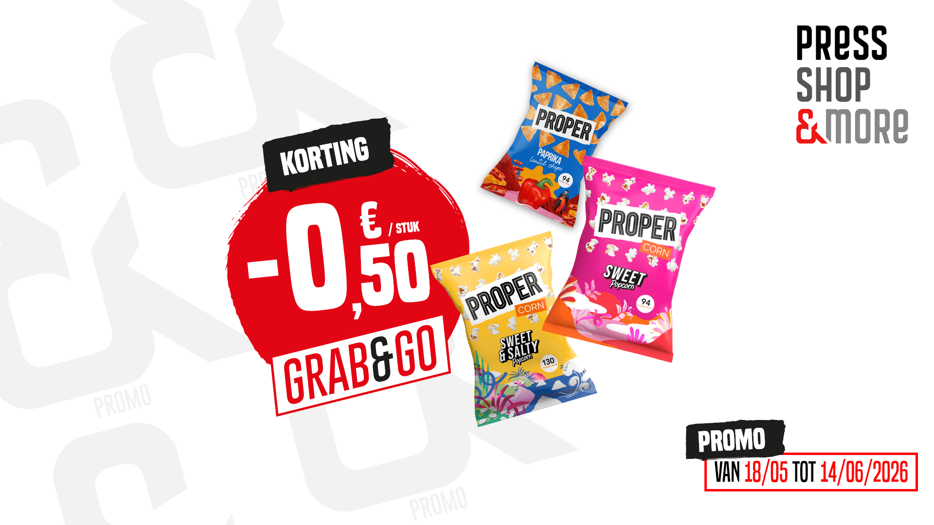 Promo PROPERCORN & PROPERCHIPS