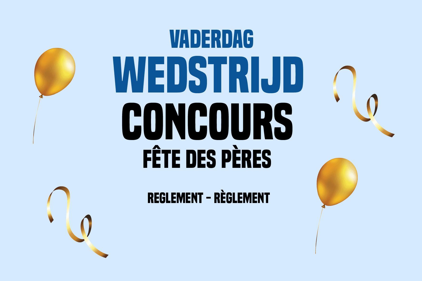 Vaderdag wedstrijd bij Press Shop & More